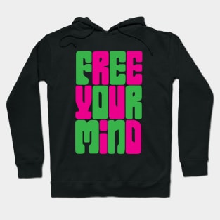 Free Your Mind Hoodie